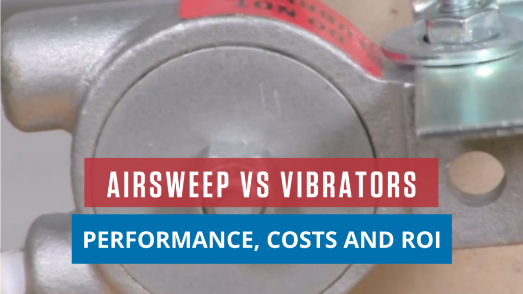 AirSweep vs Vibrators find out its Performance, Costs and ROI.