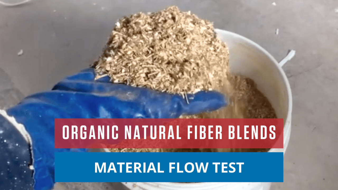 Organic Natural Fiber Blends Material Flow Test